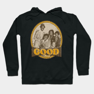 GOOD TIMES FAMILY Hoodie